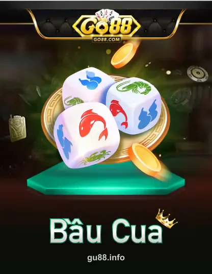 Go Bau Cua
